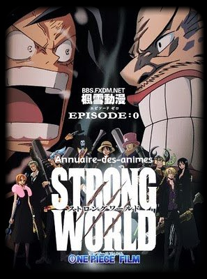 Phim One Piece: Strong World Episode 0